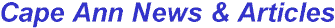 Cape Ann News & Articles